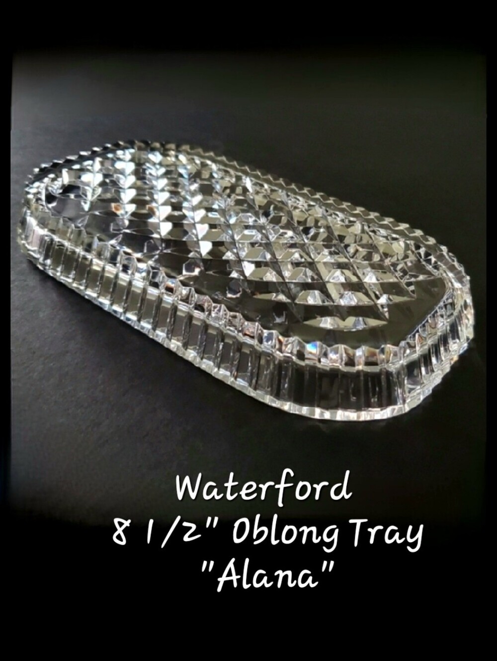 8 1/2" 🍀Waterford Alana Oblong Irish 🇮🇪 Crystal Tray